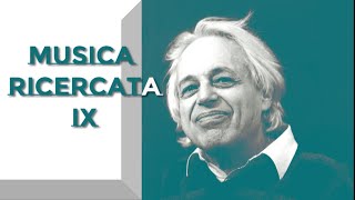 G. Ligeti - Musica Ricercata IX -  (Béla Bartók in memoriam)