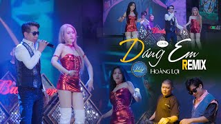 DÁNG EM REMIX - (你的样子) HOÀNG LỢI (Cover) | NHẠC HOA LỜI VIỆT HAY NHẤT