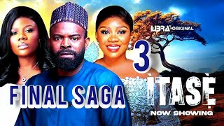 Itase 3 - FINAL SAGA new review | Wumi Toriola | Gabriel Afolayan | Queen Lateefah