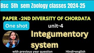 Bsc 5th sem Zoology class|unit4|Integumentory system|one shot|with pyq Hindi+English #bsc5thsemester