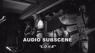 Audio Subscene -  New Adelphi 2017 - L.O.V.E