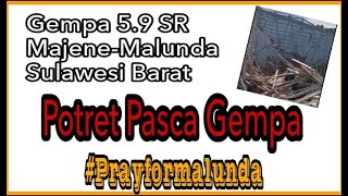 Gempa Magnitudo 5.9 guncang Majene // Puluhan rumah rusak // Kamis, 14 Januari 2021