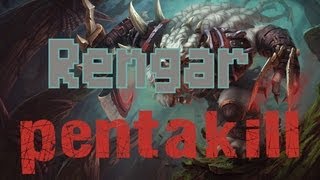 RENGAR PENTAKILL - League of Legends LOL