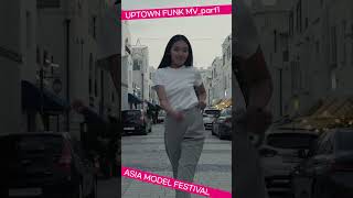 아시아 모델들의 uptown funk 뮤비! - part.1