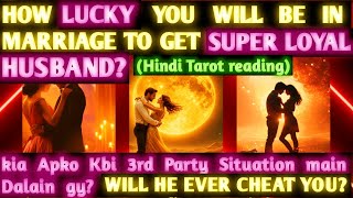 How lucky you will be to get loyal future spouse husband to marry pick a card tarot redaing hindi