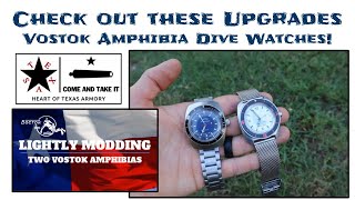 Vostok Amphibia Mods - My Light Modding Upgrades