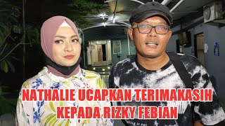 UCAPAN TERIMAKASIH NATHALIE KEPADA RIZKY FEBIAN YANG SUDAH HADIR DI PERNIKAHAN