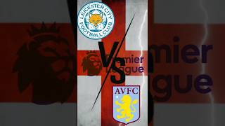 England Premier league: Leicester city Vs Aston Villa #viral #trending #premierleague #footballtips