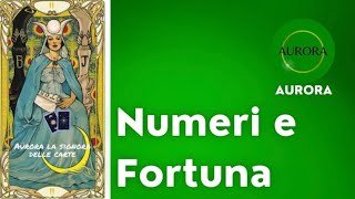 I numeri da giocare