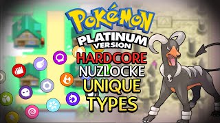 Pokémon Platinum HARDCORE Nuzlocke - UNIQUE TYPES ONLY!