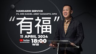 Ibadah Mandarin Online 11 April 2024