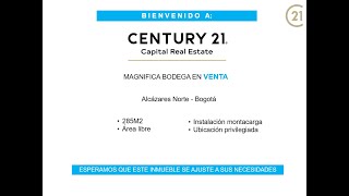 CENTURY 21 - Capital Real Estate - Bodega en Venta -Alcázares Norte- Bogotá