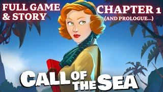 Call of the Sea Full Story Playthrough | Prologue & Chapter 1