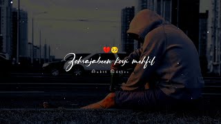 Zohrajabeen Song Status | B Praak | Zohrajabeen Status B Praak | New Whatsapp Status Video