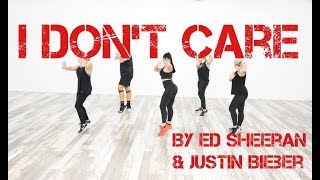 "I Don't Care" by Ed Sheeran & Justin Bieber - Dance Fitness With Jessica