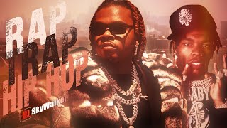 Trap Rap Music Hip Hop Mix 🔥 Lil Baby, Gunna, Future, Migos, Lil TJay, Travis Scott | DJ SkyWalker