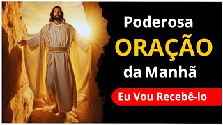 🔴 PODEROSA ORAÇÃO DA MANHÃ | Deixe Seu Pedido De Oração