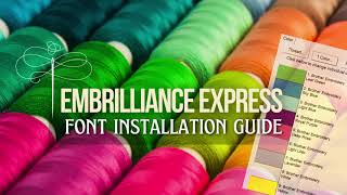 A Beginner’s Guide to Install Machine Embroidery Fonts to Embrilliance