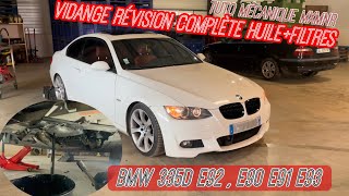 Tuto mécanique - Vidange Révision complète - Bmw 335d e90 e91 e92 e93