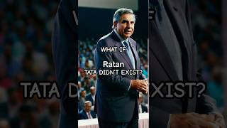 What if Ratan Tata didn’t exist? #whatif #facts #alternatehistory #ratantata #tata #business #india