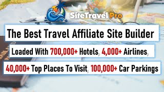 SiteTravelPro Automated Travel Affiliate Website Builder | FREE Hosting and Domain Included!