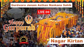 Nagar Kirtan II Gurpurb 2024 II Live From Nankana Sahib Pakistan