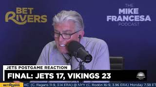 Vikings Drop Jets 23-17 -Jets Offense 'Unwatchable' - Mike Francesa Postgame Reaction