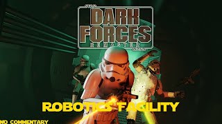 STAR WARS: Dark Forces Remaster - [Secrets Walkthrough] - Robotics Facility