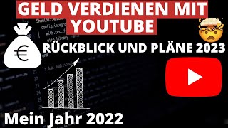 Meine YouTube Einnahmen und Pläne für 2023 - Lohnt sich YouTube finanziell?