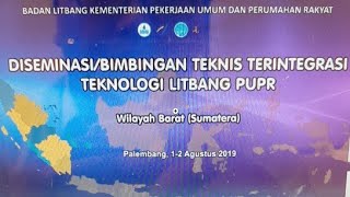 Diseminasi/Bimbingan Teknis Wilayah Barat Di Palembang