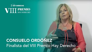 CONSUELO ORDÓÑEZ | Finalista del VIII Premio Hay Derecho