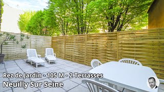 APPARTEMENT 4 PIECES 105M REZ DE JARDIN NEUILLY SUR SEINE DOUBLE TERRASSE ENSOLEILLEE LAURENT FERY