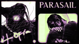 Travis Scott - PARASAIL (MIKE DEAN VERSION) {REMASTERED} [prod.Slimey]