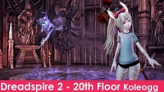 【TERA】「Priest」Dreadspire 2 - 20th Floor Koleogg