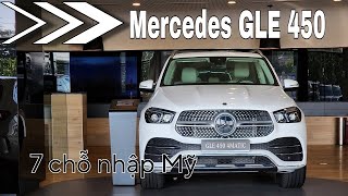 Cận cảnh Mercedes GLE 450 chiếc xe 7 chỗ nhập Mỹ đáng được mong đợi nhất tại showroom Bình Bương