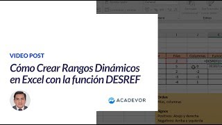 Cómo crear Rangos Dinámicos en Excel con la función DESREF