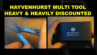 Hayvenhurst multi tool, heavy and heavily discounted