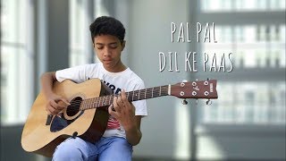 Arijit Singh - Pal Pal Dil Ke Paas - fingerstyle Guitar Cover