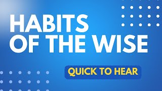 Habits of the Wise - Quick to Hear | Pastor Burchett | July 23, 2023