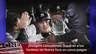 ¡Dodgers campeones! Superan a los Yankees de Nueva York en cinco juegos