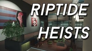 35 min of Heists on Riptide w/ Devs!