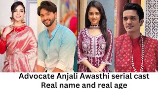 Advocate Anjali Awasthi Serial Cast Real name And Real age | Manan | EM |Star Plus | Full Detail