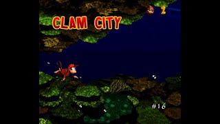 Clam City (Donkey Kong Country Let's Play #16)