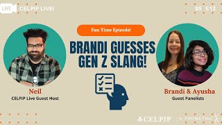 CELPIP Live! Brandi Guesses Gen Z Slang - Fun Time Episode - S5E12