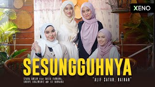 Sesungguhnya - Alif Satar, Raihan (Syada Amzah, Dalia Farhana, Sheryl Shazwanie & Ili Rawaida)