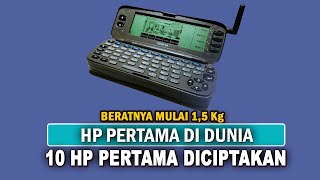 HP PERTAMA DI DUNIA - 10 HP yang Muncul Pertama Kali di Dunia