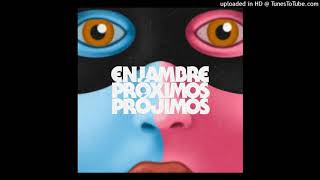 El Derrumbe - Enjambre | Próximos Projimos