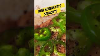 How Korean Eats Salmon from Costco? #food #koreandinner #shorts