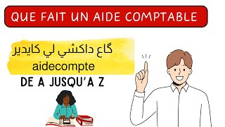 Taches d'un aide comptable de A jusqu'à Z