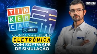 COMO APRENDER ELETRÔNICA COM SOFTWARE DE SIMULAÇÃO